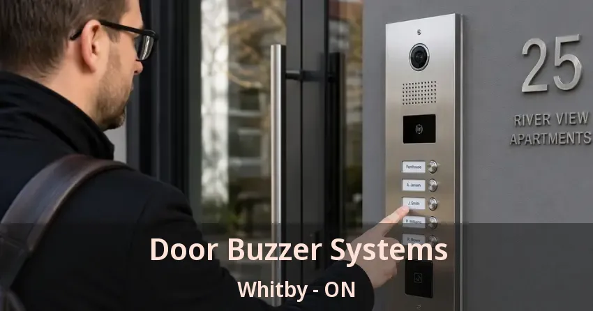 Door Buzzer Systems Whitby - ON
