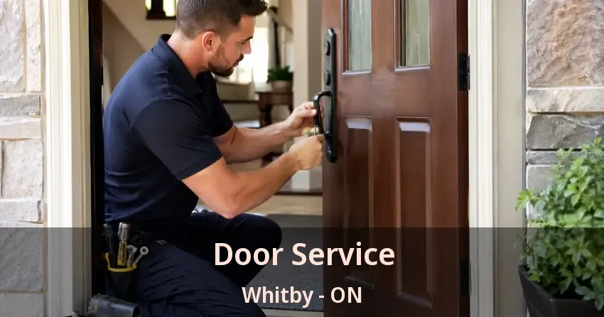 Door Service Whitby - ON