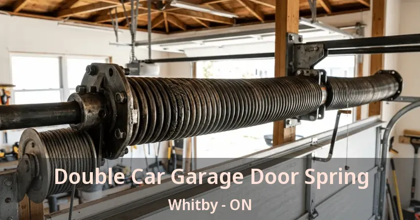 Double Car Garage Door Spring Whitby - ON