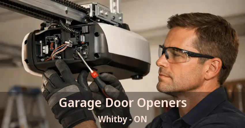 Garage Door Openers Whitby - ON