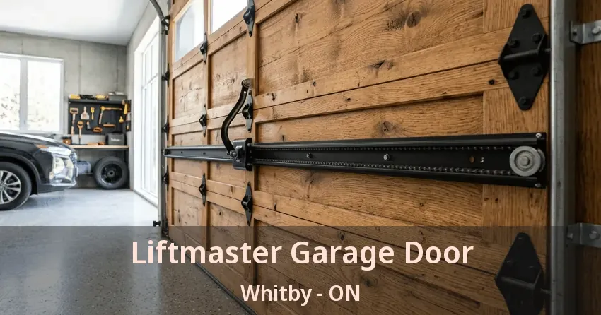 Liftmaster Garage Door Whitby - ON